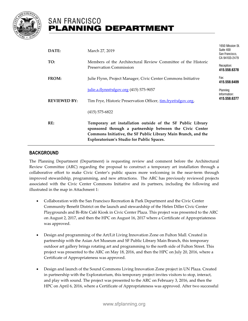 2016-014964CWP Hearing Date: April 3, 2019 Civic Center Commons – Exploratorium Temporary Art Project