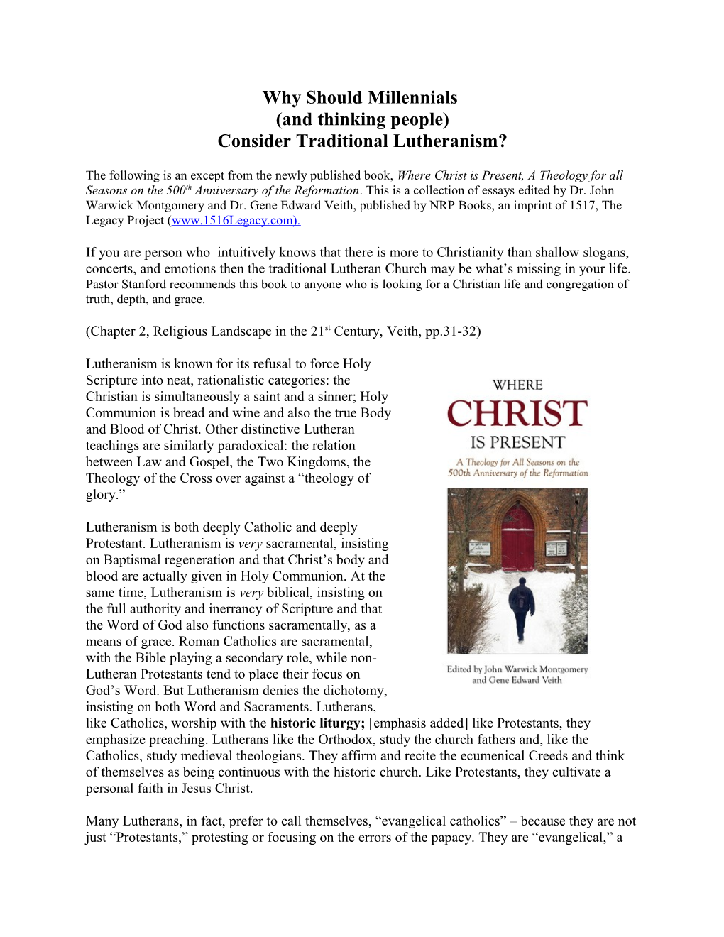 Consider Traditional Lutheranism?