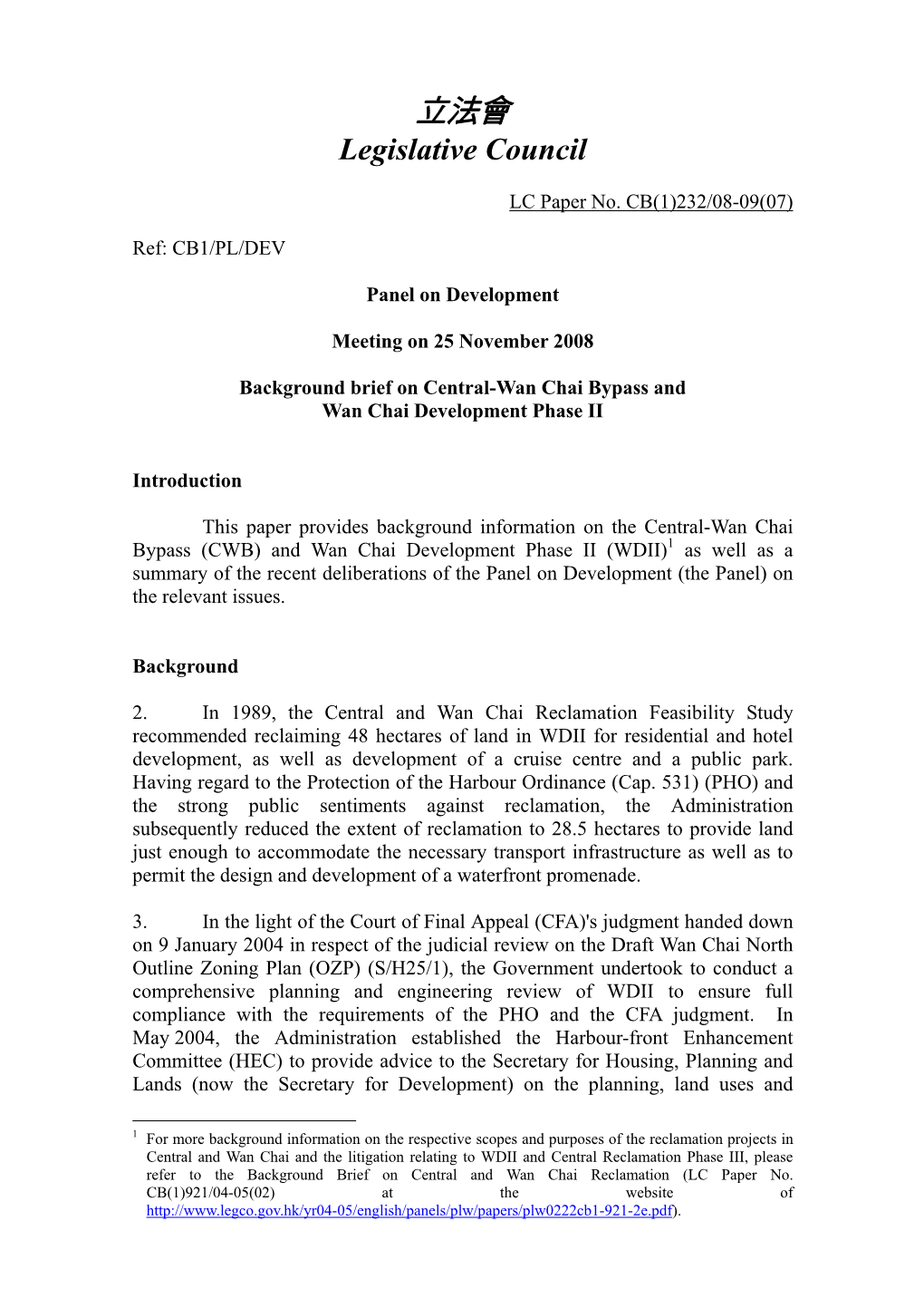 Paper on Central-Wan Chai Bypass and Wan Chai Development Phase II Prepared by the Legislative