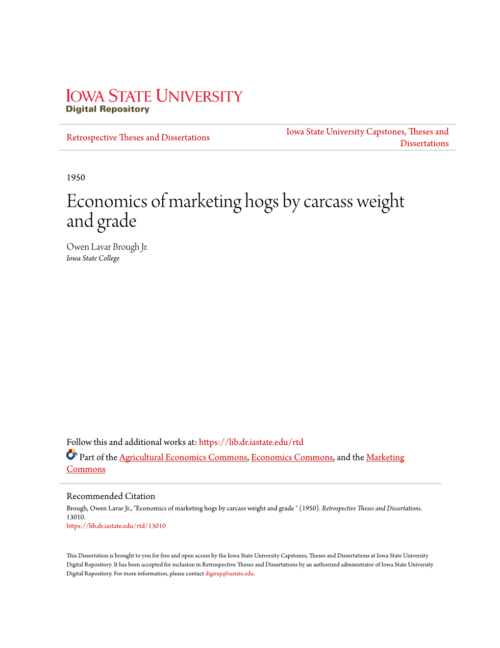Economics of Marketing Hogs by Carcass Weight and Grade Owen Lavar Brough Jr