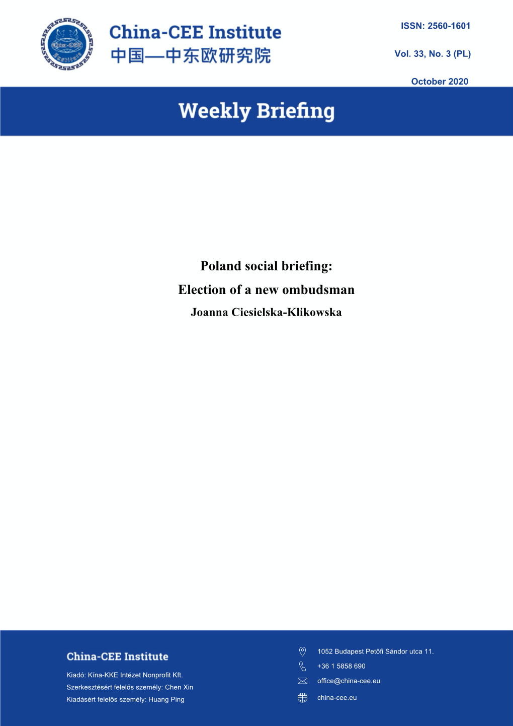 Poland Social Briefing: Election of a New Ombudsman Joanna Ciesielska-Klikowska