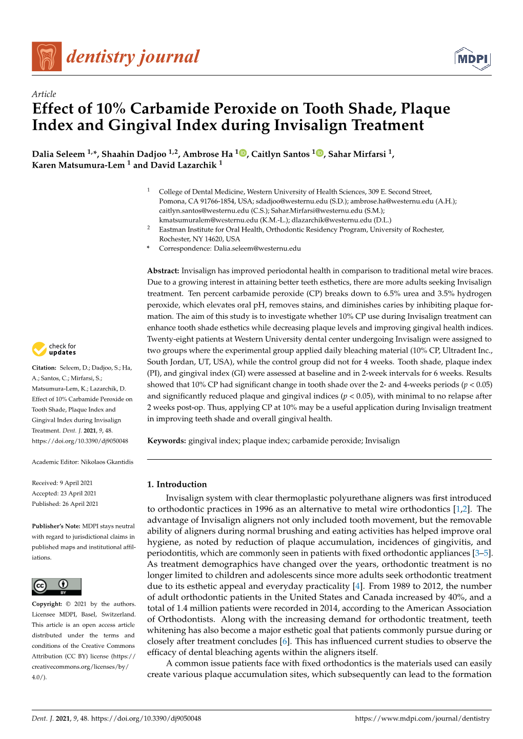 Effect of 10% Carbamide Peroxide on Tooth Shade, Plaque Index and Gingival Index During Invisalign Treatment