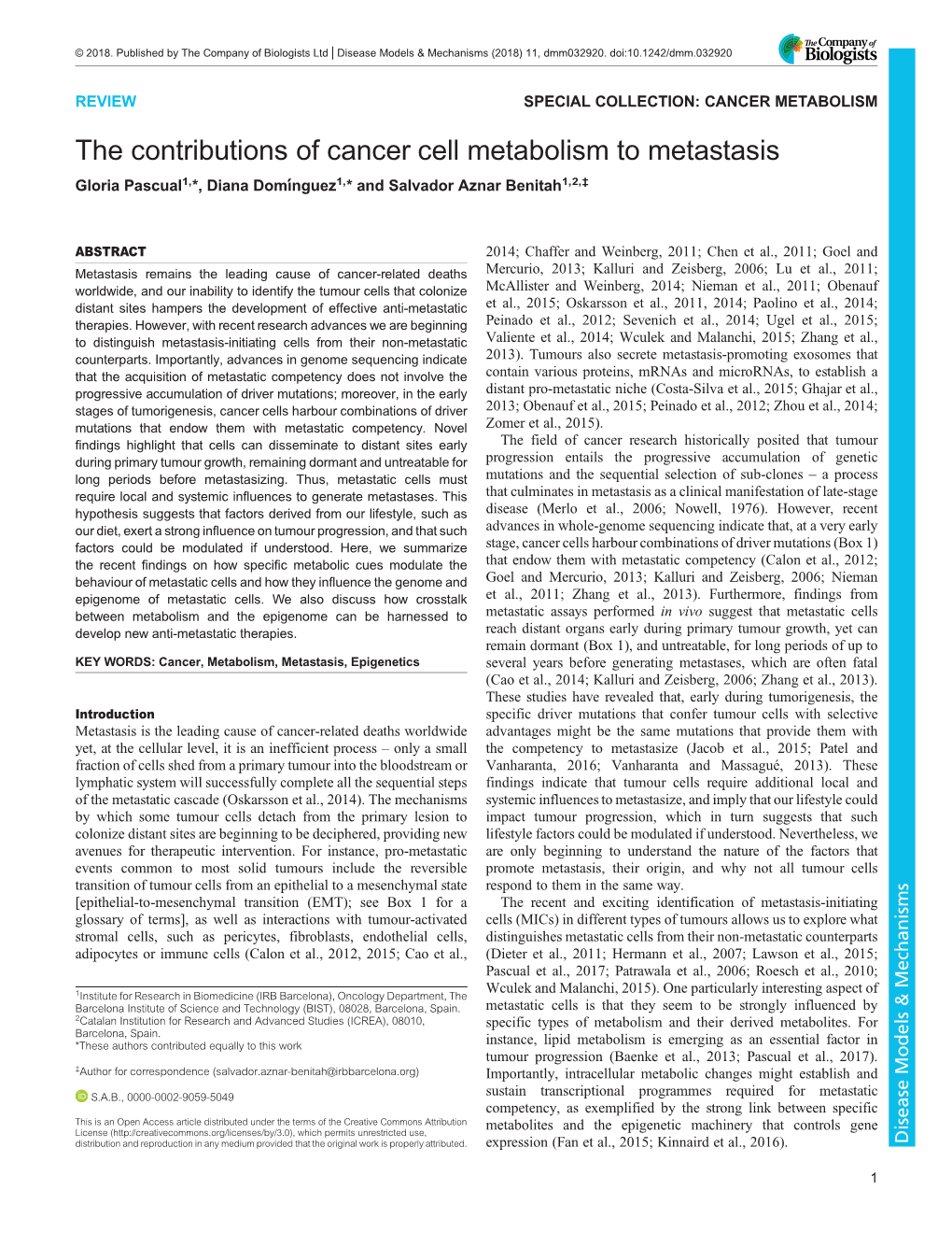 The Contributions of Cancer Cell Metabolism to Metastasis Gloria Pascual1,*, Diana Domıngueź 1,* and Salvador Aznar Benitah1,2,‡