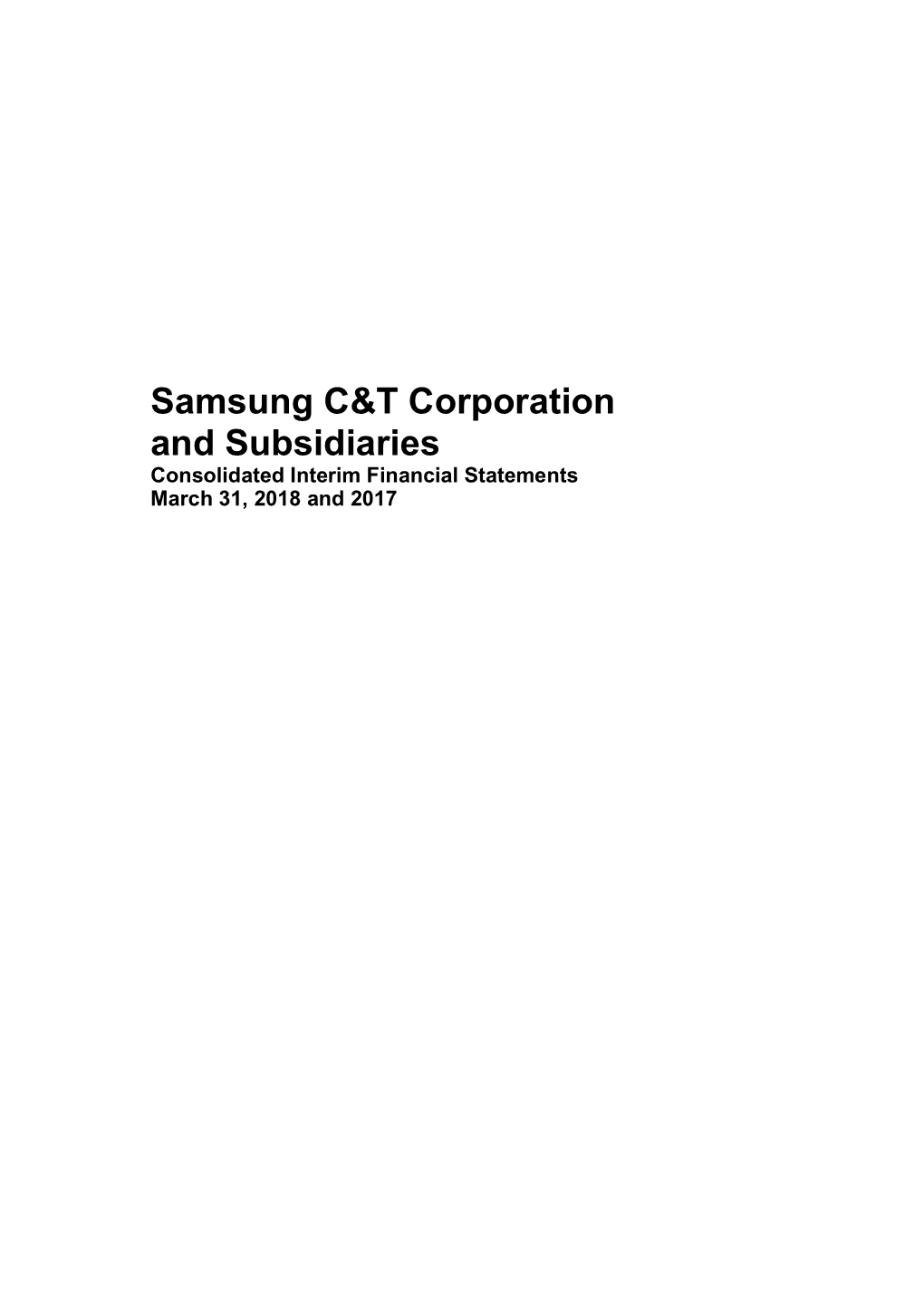 Samsung C&T Corporation and Subsidiaries