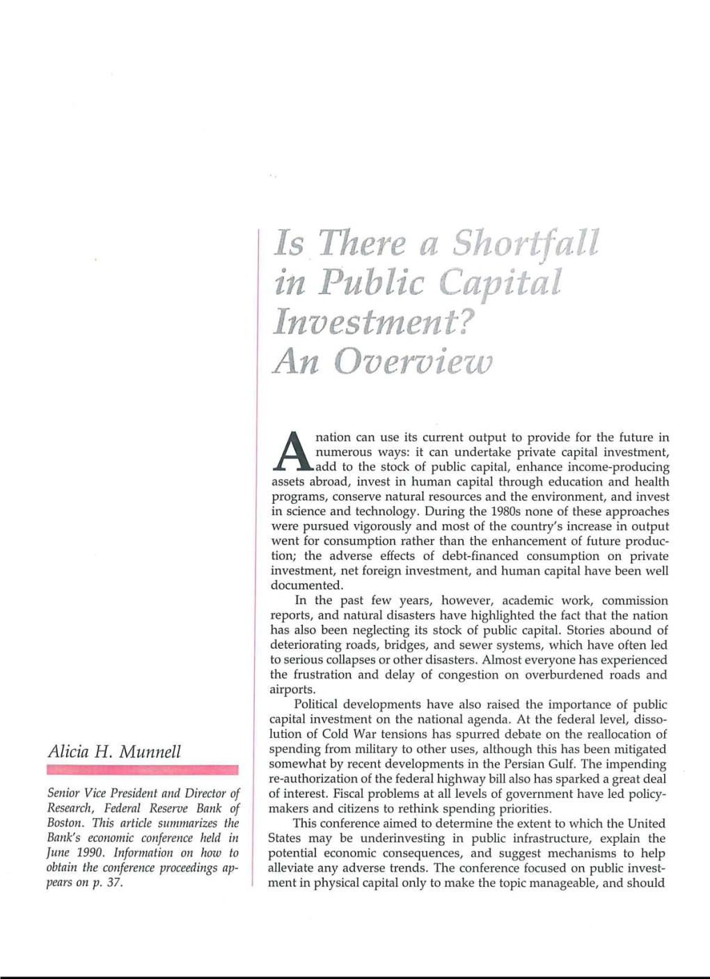 Is There a Shortfall in Public Capital Investment? June 1990 Conference Series