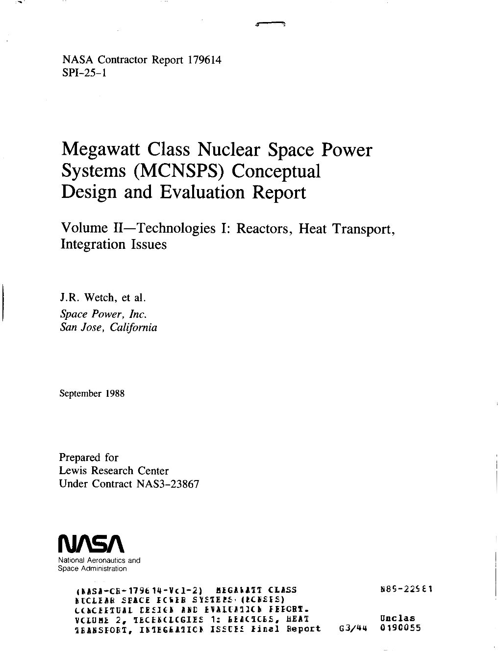 Megawatt Class Nuclear Space Power Systems (MCNSPS) Conceptual Design and Evaluation Report