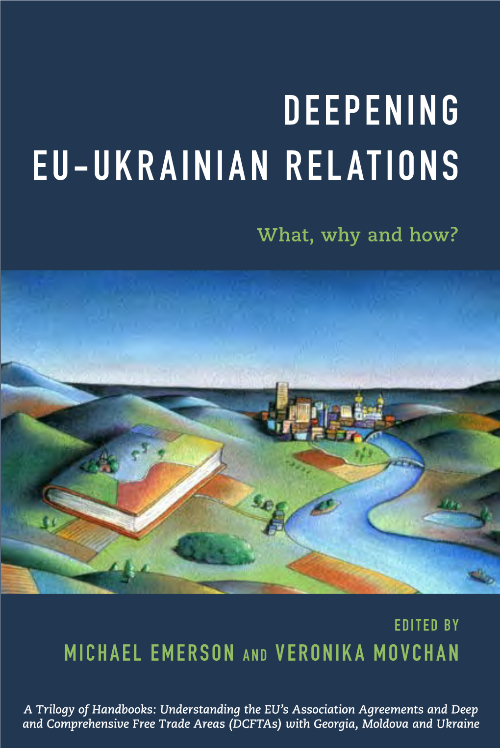 Deepening EU-Ukrainian Relations