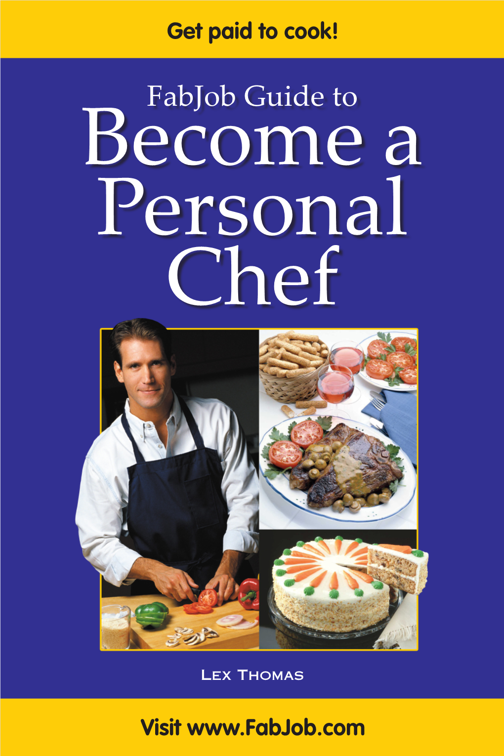 Fabjob Guide to Become a Personal Chef
