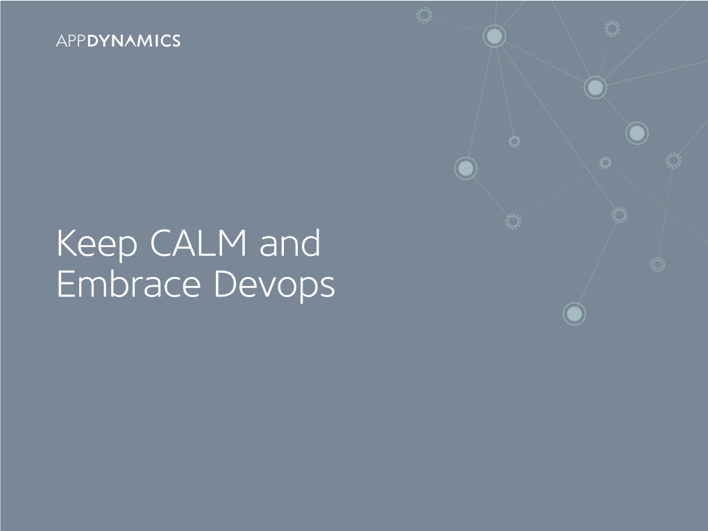 Keep CALM and Embrace Devops Introduction