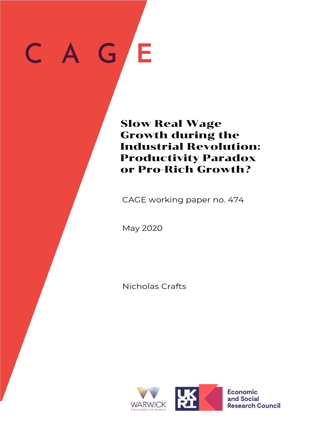 Slow Real Wage Growth During the Industrial Revolution: Productivity Paradox Or Pro-Rich Growth?