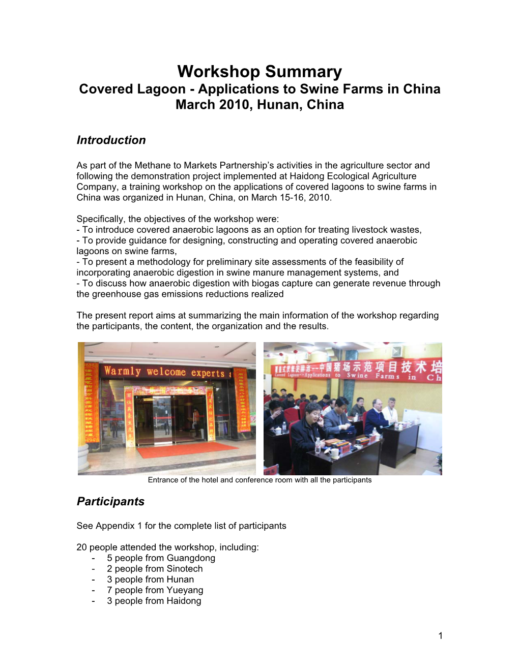 Workshop Summary Covered Lagoon - Applications to Swine Farms in China March 2010, Hunan, China