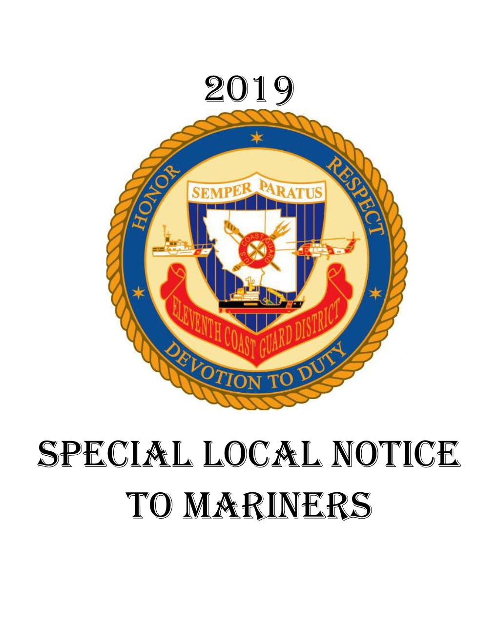 2019 Special Local Notice to Mariners