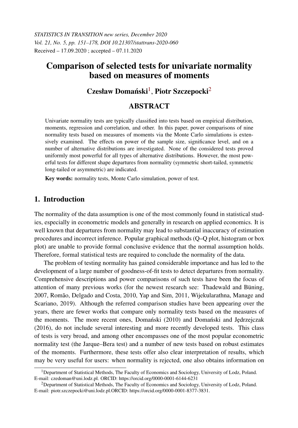 Comparison of Selected Tests for Univariate Normality Based on Measures of Moments