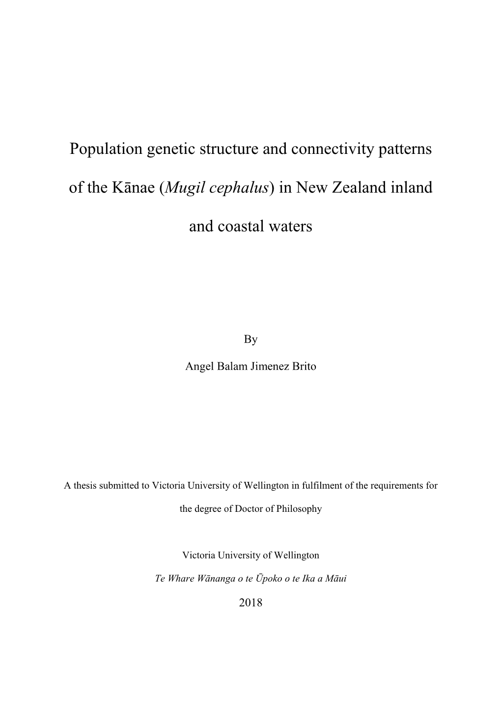 Population Genetic Structure and Connectivity Patterns of the Kānae (Mugil Cephalus) in New Zealand Inland and Coastal Waters