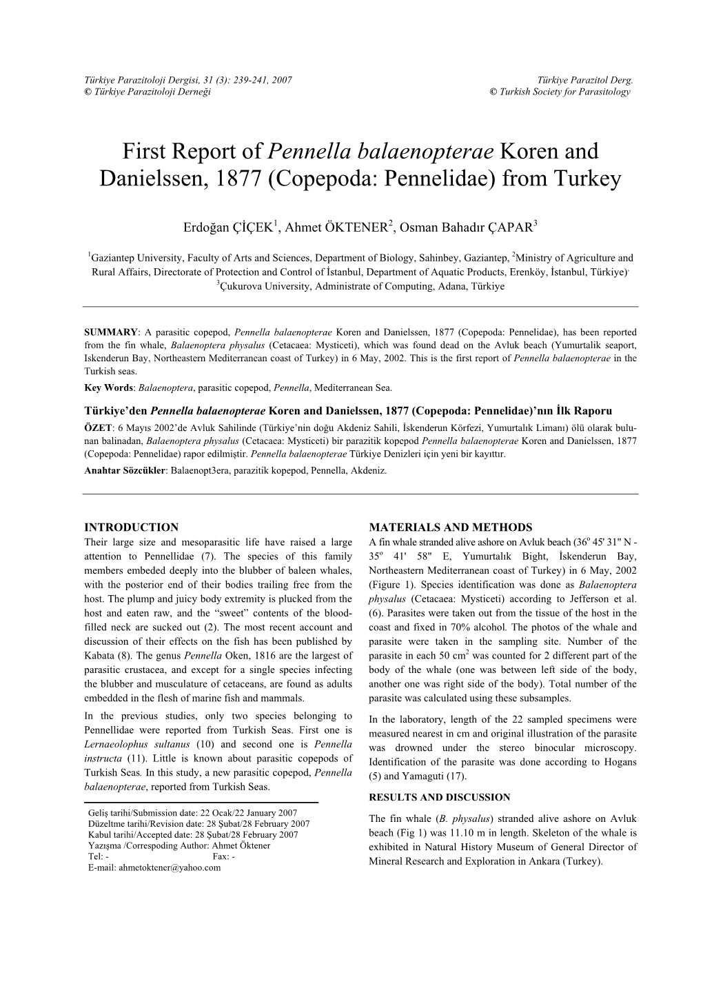 First Report of Pennella Balaenopterae Koren and Danielssen, 1877 (Copepoda: Pennelidae) from Turkey