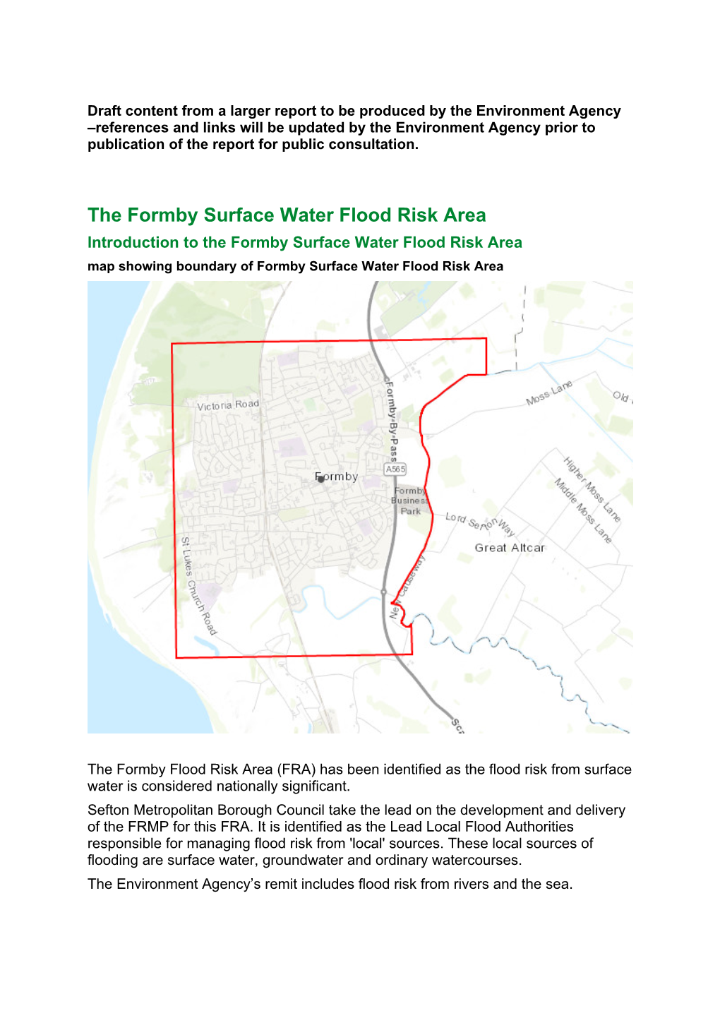 The Formby Surface Water Flood Risk Area Introduction to the Formby Surface Water Flood Risk Area Map Showing Boundary of Formby Surface Water Flood Risk Area