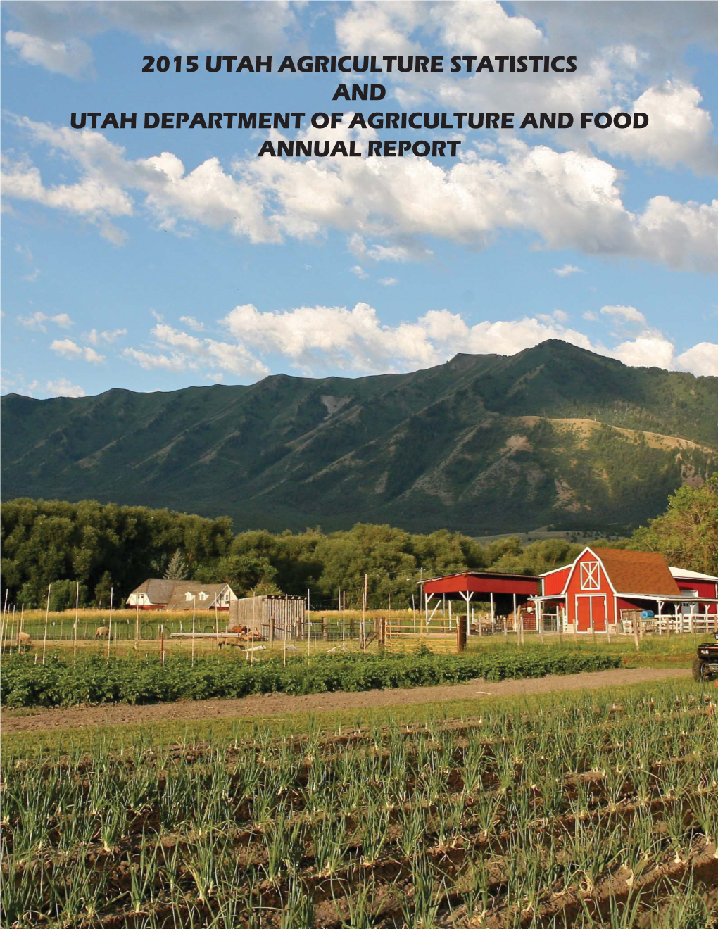 Utah Department of Agriculture and Food Annual Report