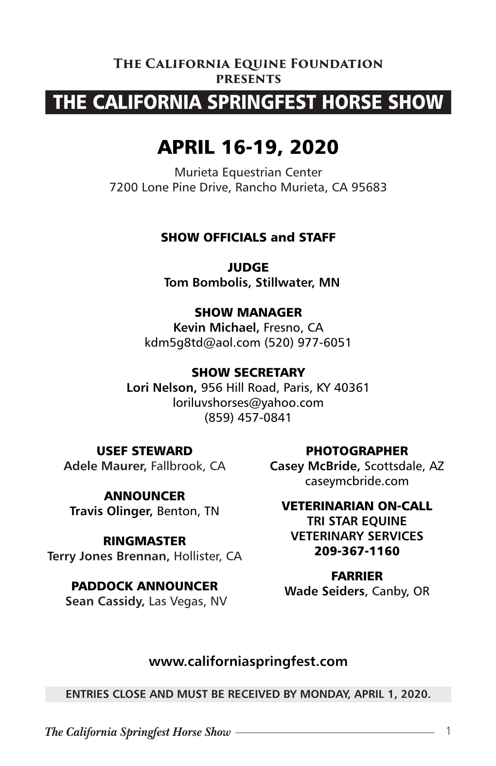 The California Springfest Horse Show April 16-19, 2020
