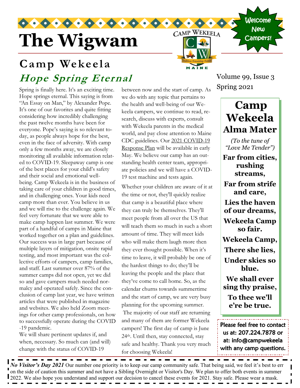 The Wigwam Campers! Camp Wekeela Hope Spring Eternal Volume 99, Issue 3 Spring Is Finally Here