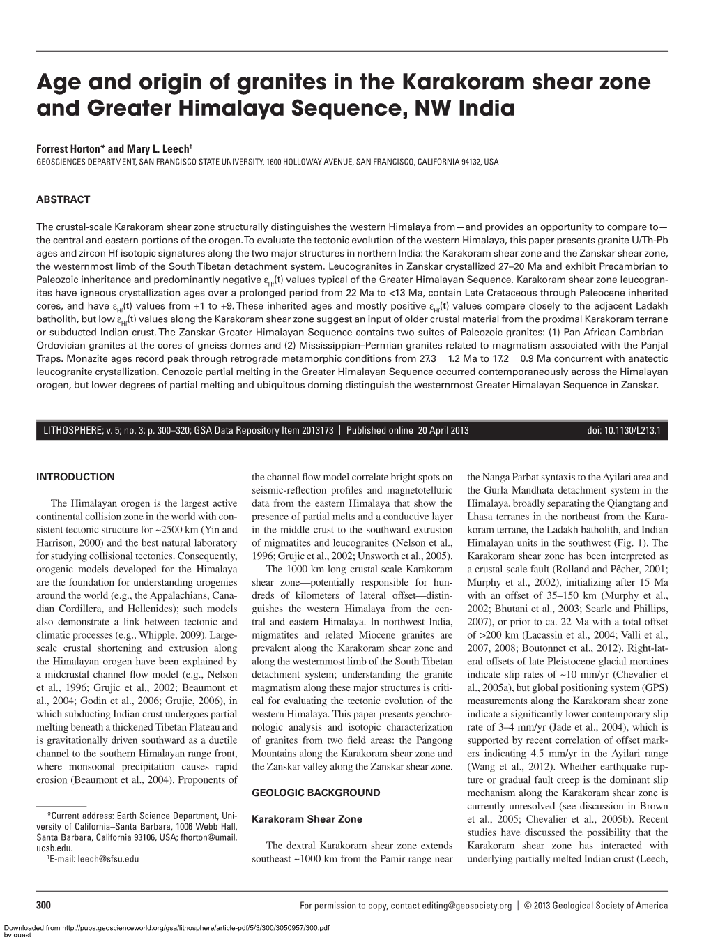 Age and Origin of Granites in the Karakoram Shear Zone and Greater Himalaya Sequence, NW India