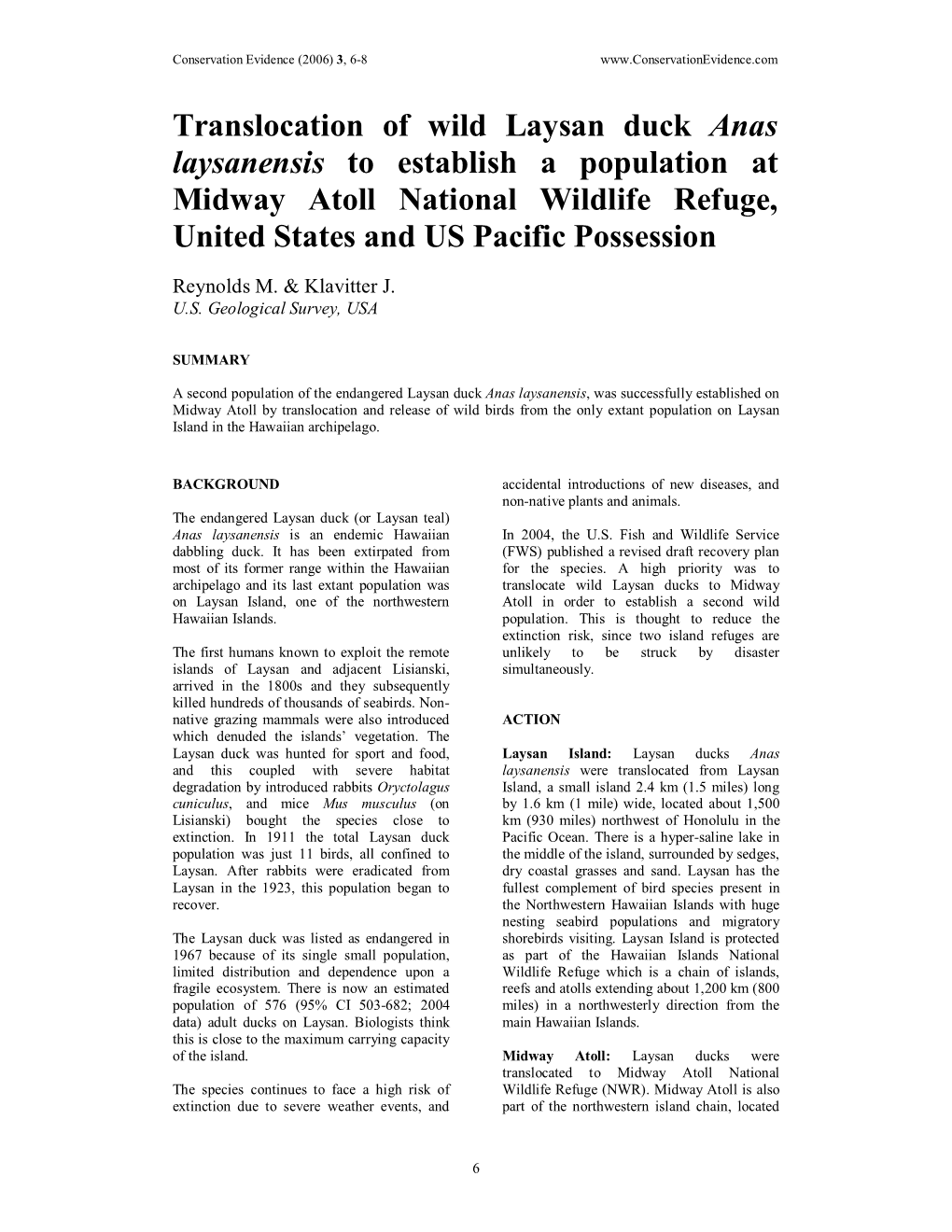 Translocation of Wild Laysan Duck Anas Laysanensis to Establish a Population at Midway Atoll National Wildlife Refuge, United States and US Pacific Possession