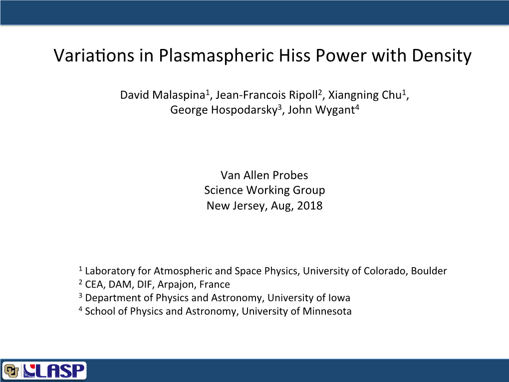 Variajons in Plasmaspheric Hiss Power with Density