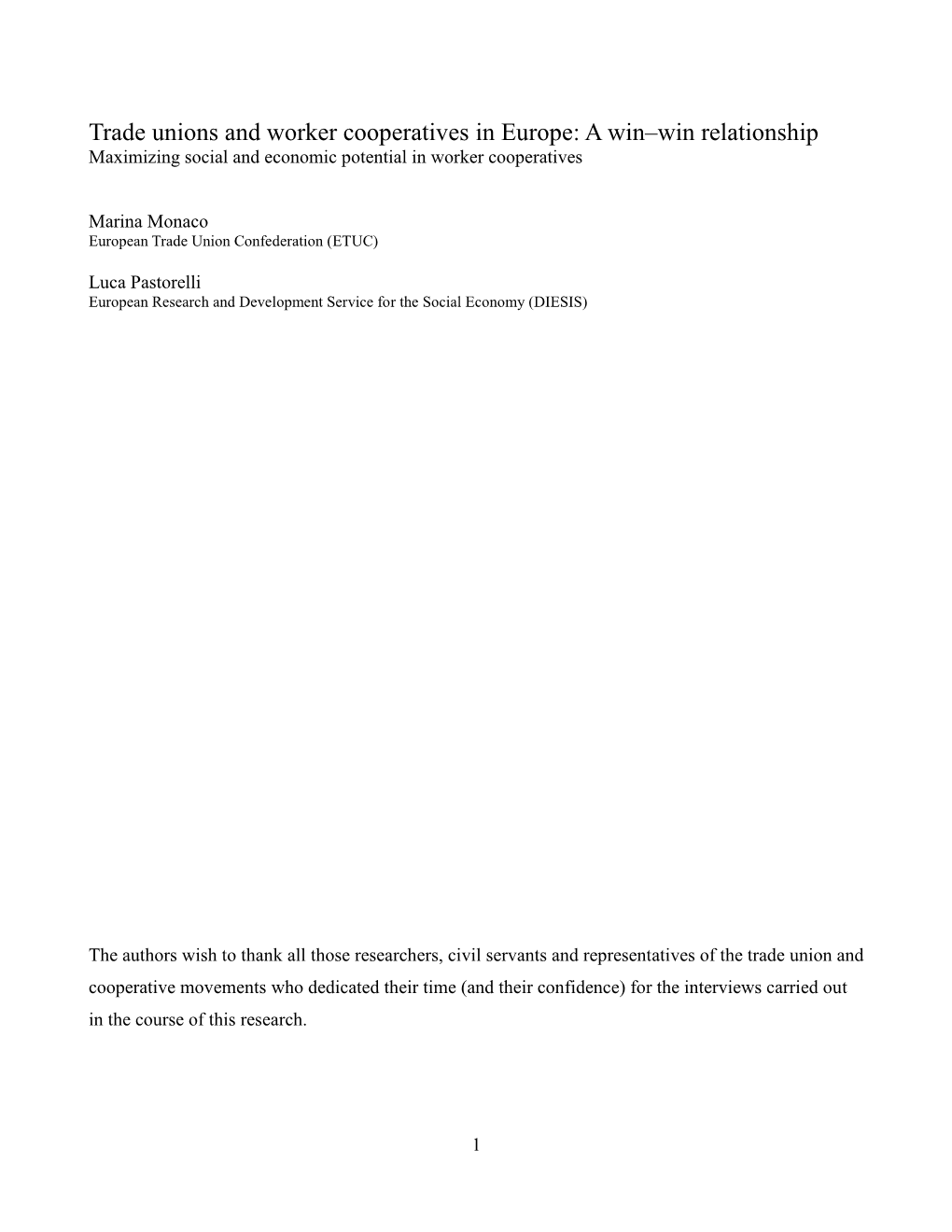 Trade Unions and Worker Cooperatives in Europe: a Win–Win Relationship Maximizing Social and Economic Potential in Worker Cooperatives