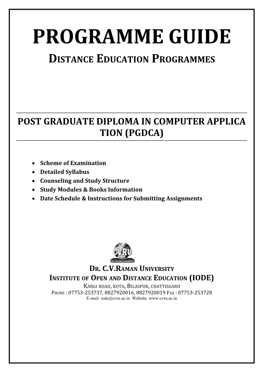 Post Graduate Diploma in Computer Application (Pgdca)