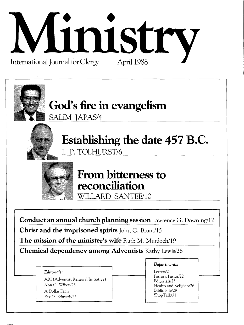 God's Fire in Evangelism Establishing the Date 457 B.C, from Bitterness to Reconciliation