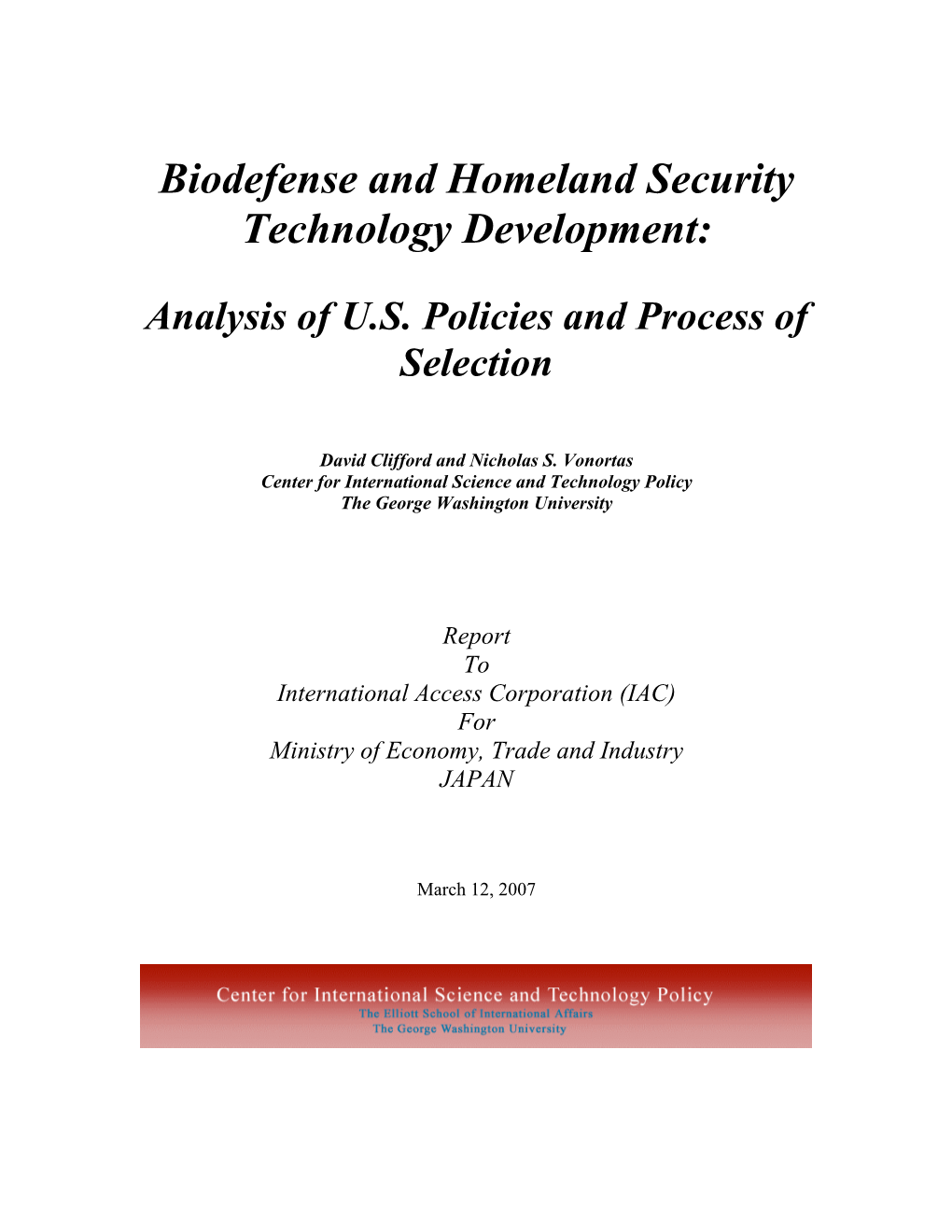 Biodefense and Homeland Security Technology Development