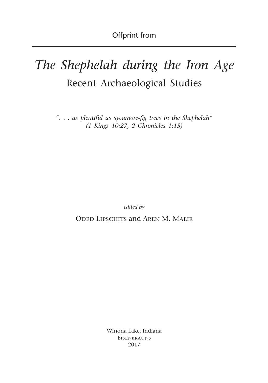 The Shephelah During the Iron Age Recent Archaeological Studies