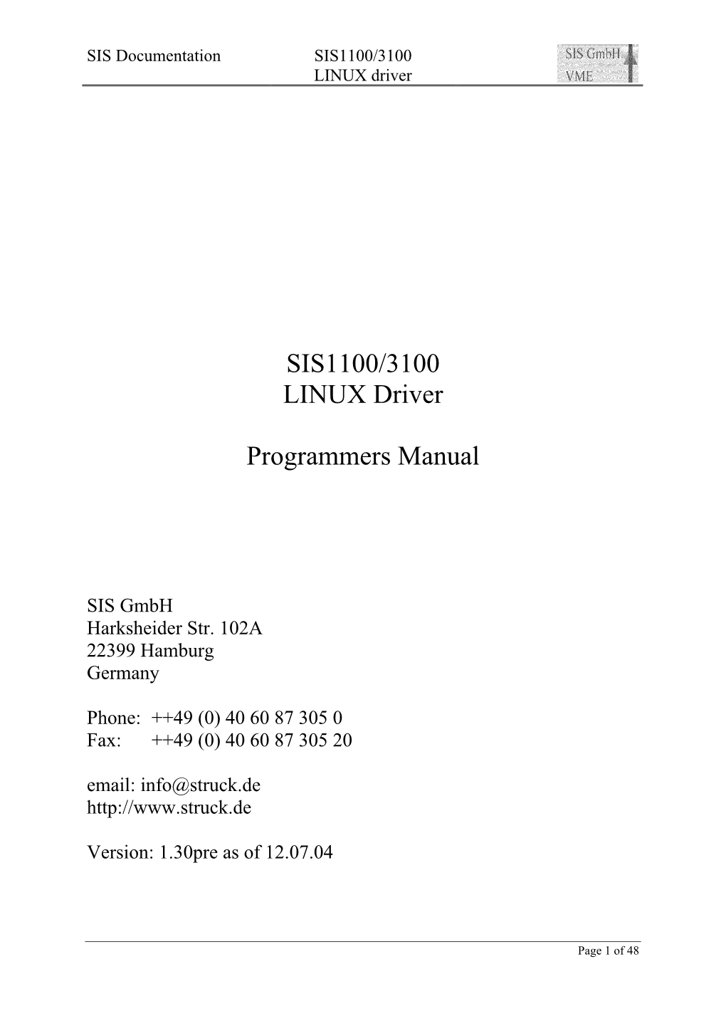SIS1100/3100 LINUX Driver Programmers Manual