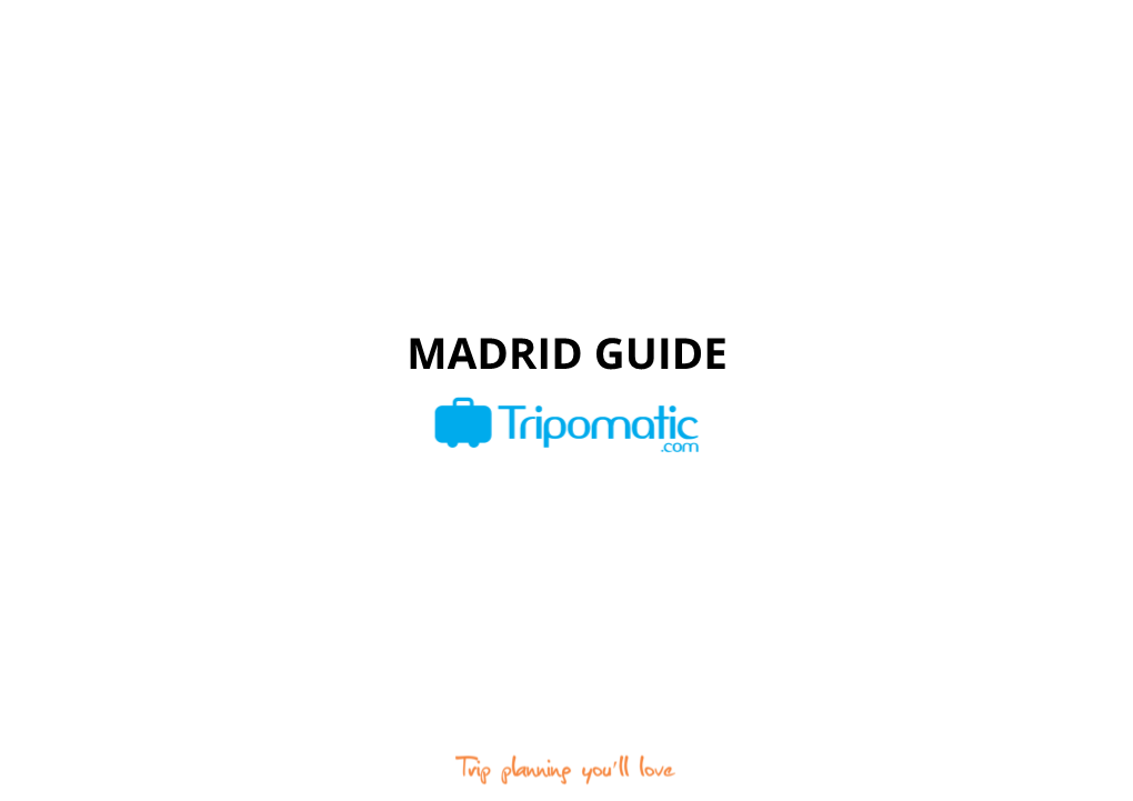 Madrid Guide