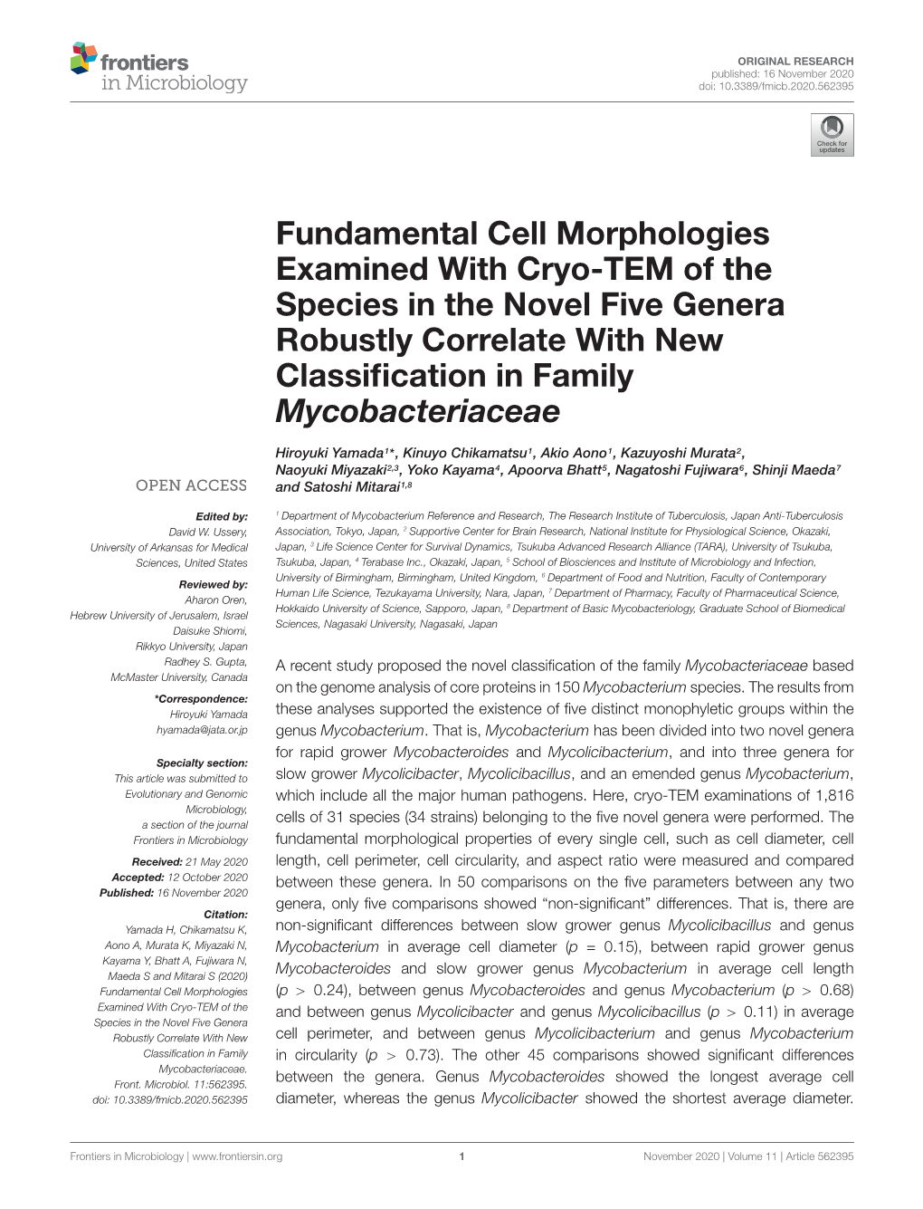 Fundamental Cell Morphologies Examined with Cryo-TEM of the Species in the Novel Five Genera Robustly Correlate with New Classif