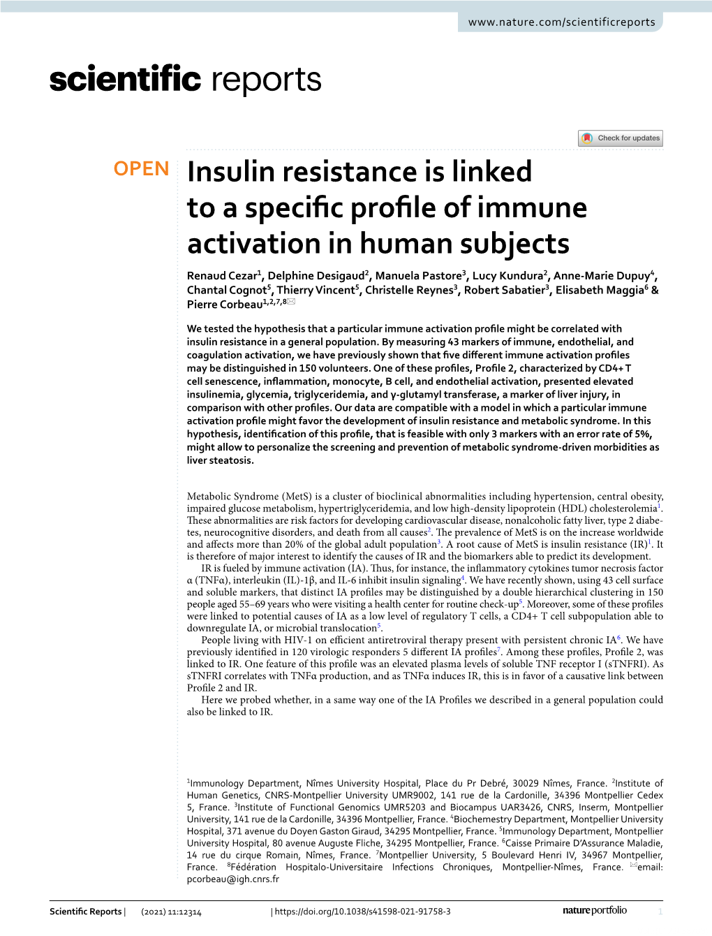 Insulin Resistance Is Linked to a Specific Profile of Immune Activation in Human Subjects
