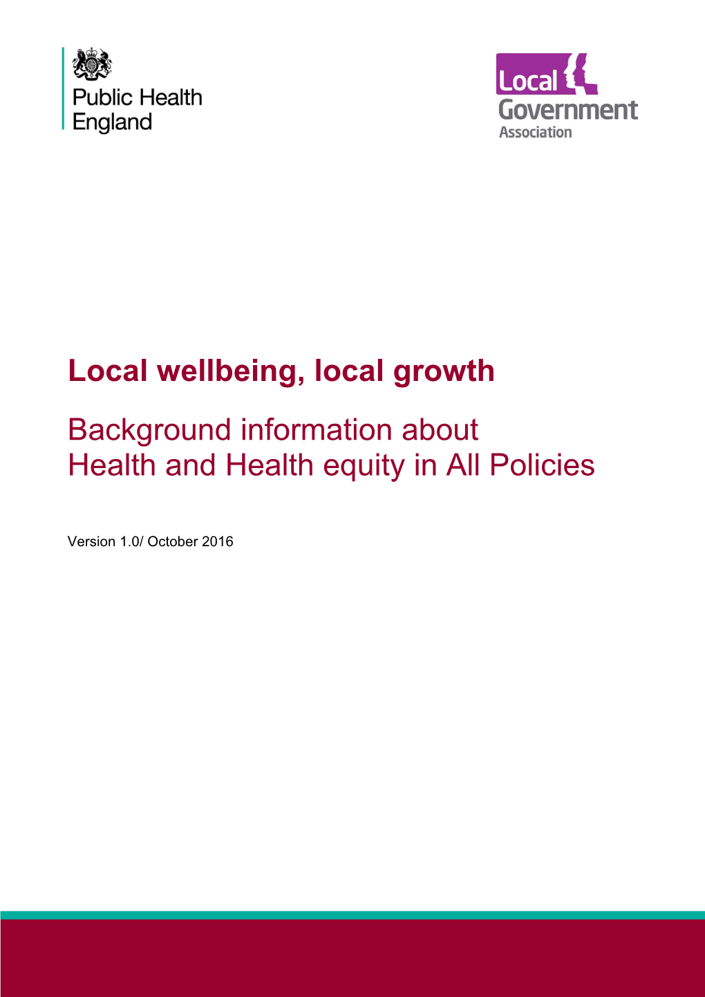 Background Information About Health and Health Equity in All Policies