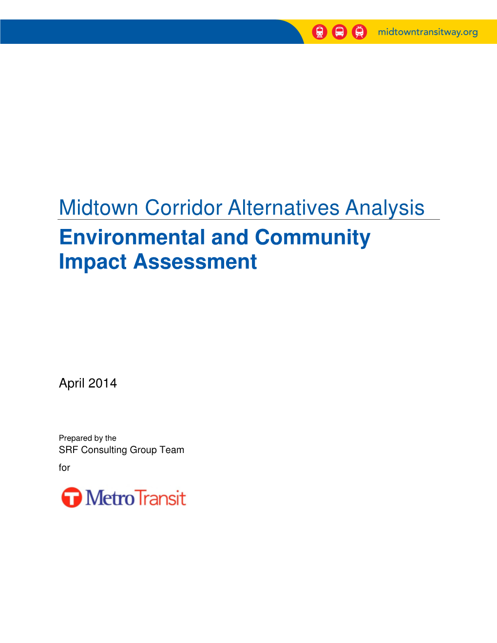 Community and Environmental Impact Assessment