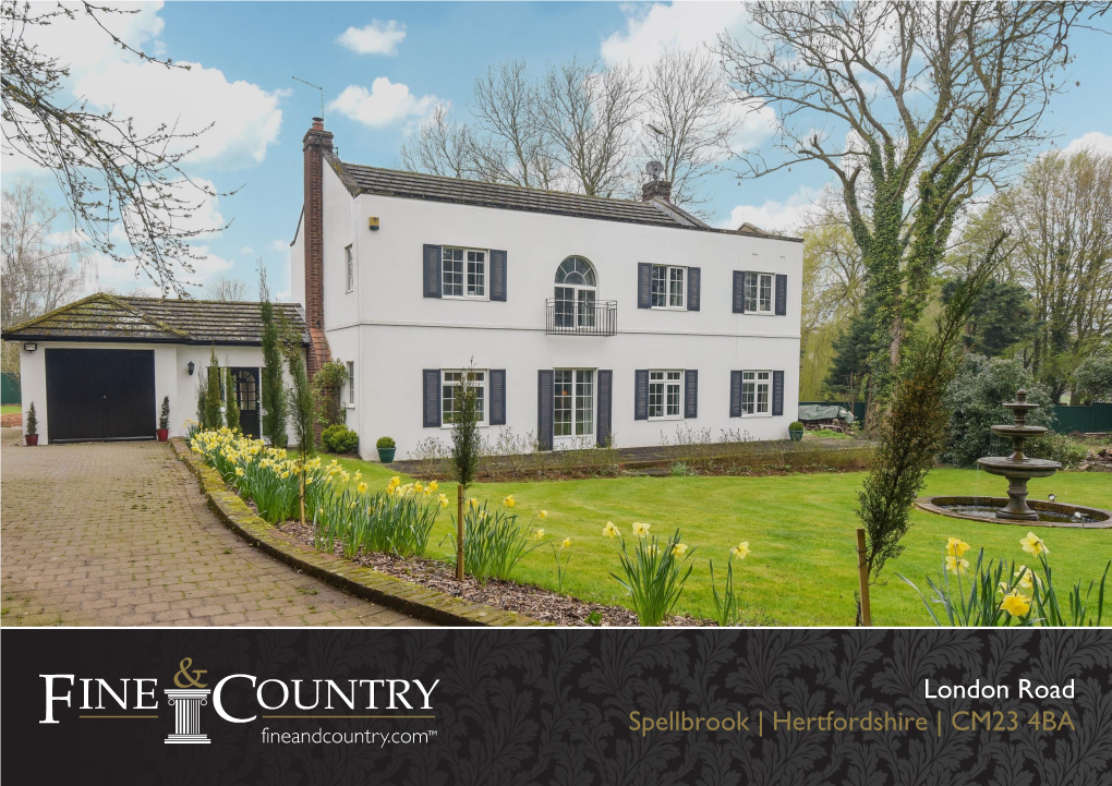 London Road Spellbrook | Hertfordshire | CM23 4BA