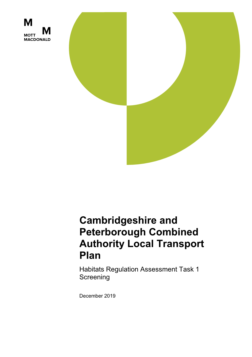 Cambridgeshire and Peterborough Combined Authority Local Transport Plan Habitats Regulation Assessment Task 1 Screening