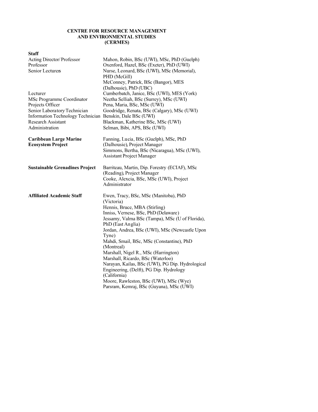 CERMES Departmental Report 2005-2006