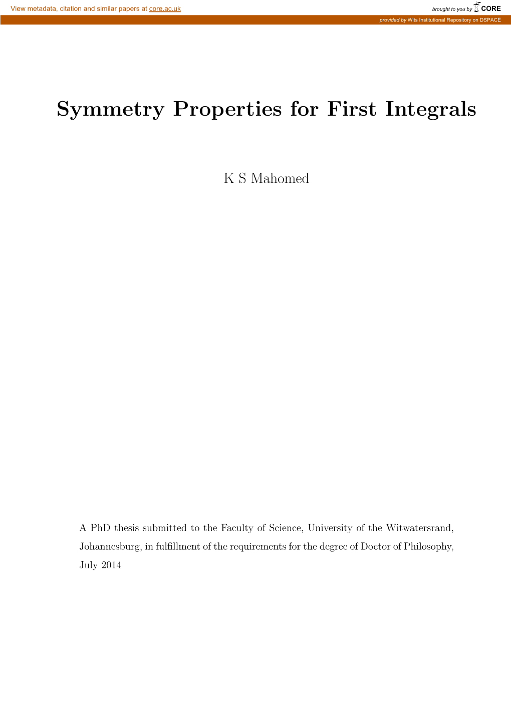 Symmetry Properties for First Integrals