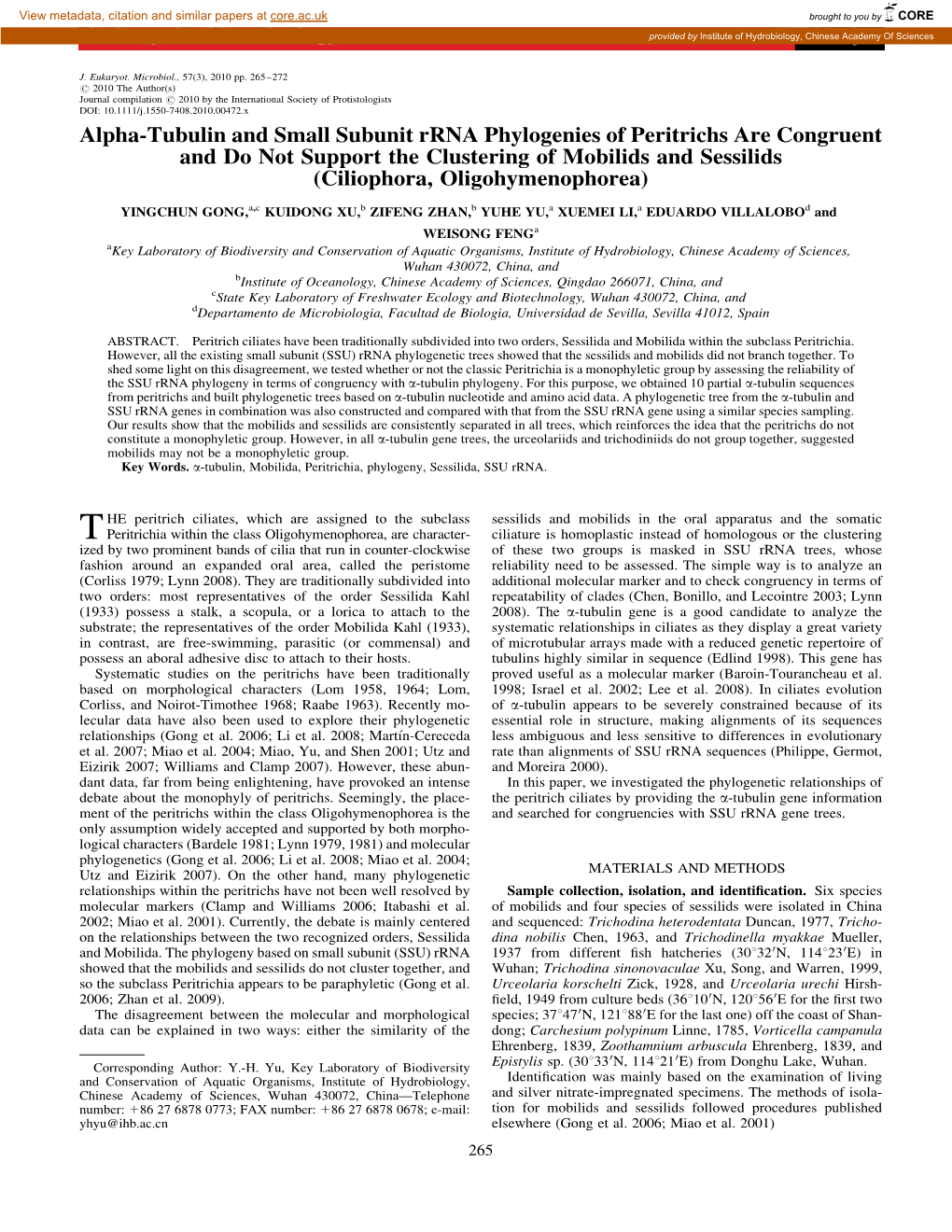 Alphatubulin and Small Subunit Rrna Phylogenies of Peritrichs Are