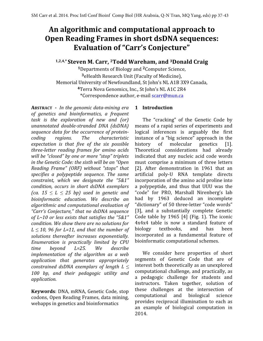 An Algorithmic and Computational Approach to Open Reading Frames in Short Dsdna Sequences: Evaluation of “Carr’S Conjecture”