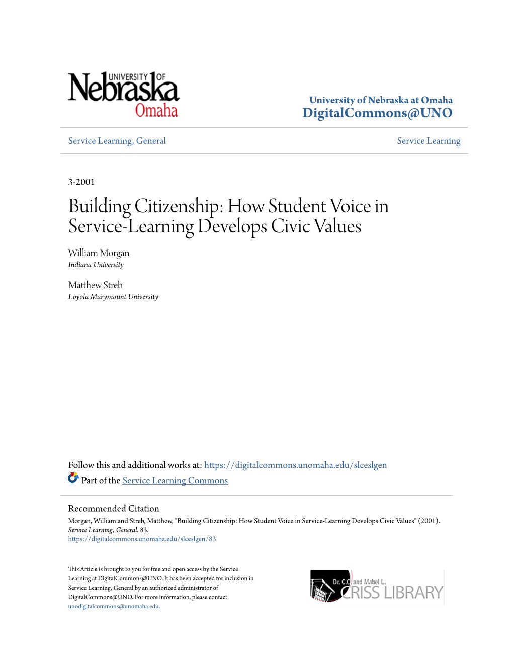 Building Citizenship: How Student Voice in Service-Learning Develops Civic Values William Morgan Indiana University