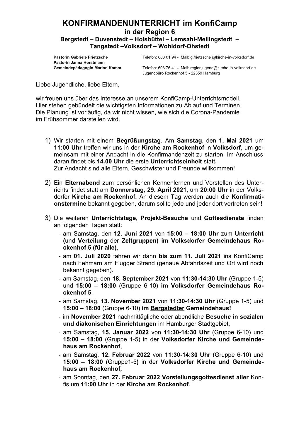 KONFIRMANDENUNTERRICHT Im Konficamp in Der Region 6 Bergstedt – Duvenstedt – Hoisbüttel – Lemsahl-Mellingstedt – Tangstedt –Volksdorf – Wohldorf-Ohstedt