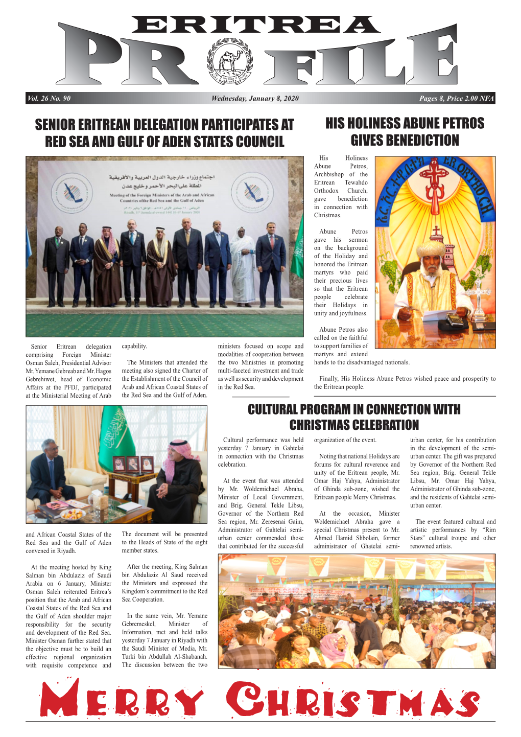 Senior Eritrean Delegation Participates at Red Sea and Gulf of Aden States Council His Holiness Abune Petros Gives Benediction