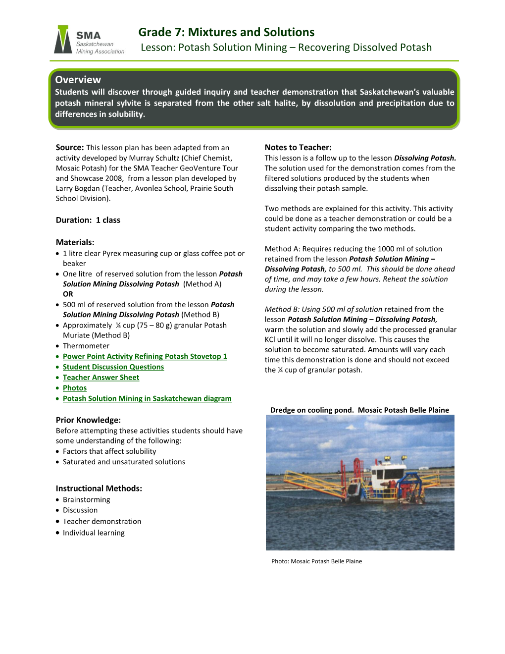 Grade 7: Mixtures and Solutions Lesson: Potash Solution Mining – Recovering Dissolved Potash