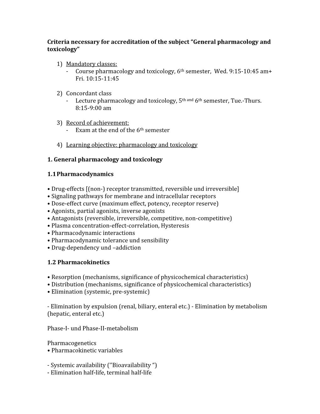 General Pharmacology and Toxicology”