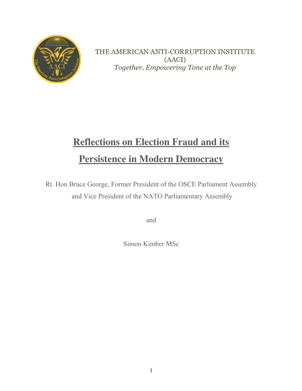 Reflections on Election Fraud and Its Persistence in Modern Democracy