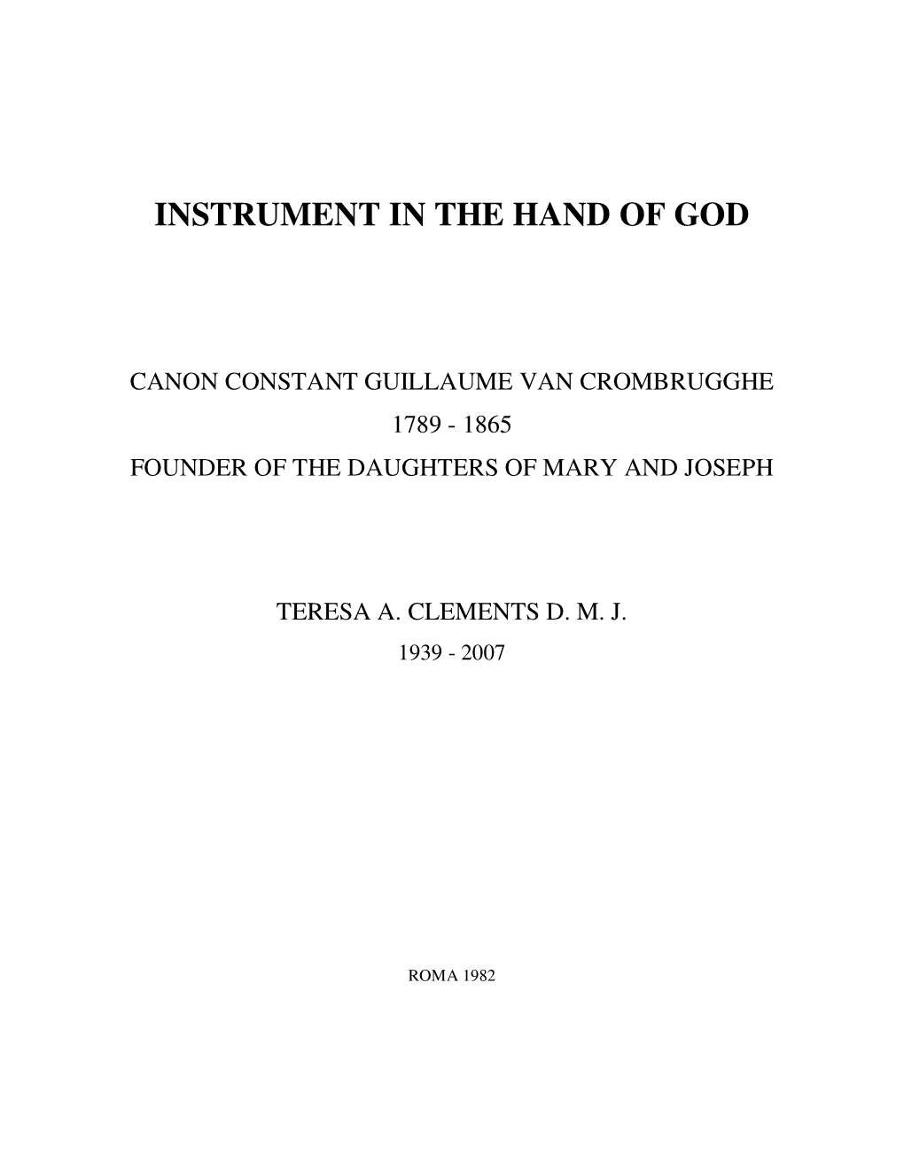 Instrument in the Hand of God